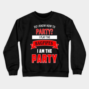 Bagpipes Party Crewneck Sweatshirt